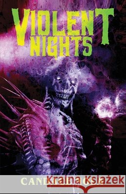Violent Nights Nola, Candace 9798298083102