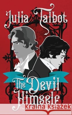 The Devil Himself Talbot, Julia 9798298217675