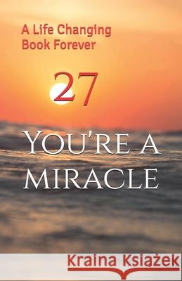 27: A Life Changing Book Forever Hasan Habib 9798301989933