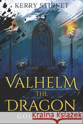 Valhelm, The Dragon Stinnet, Kerry 9798303305151