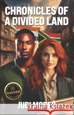 Chronicles of a Divided Land Judi Moreo 9798304423472