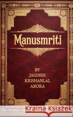 Manusmriti Jagdish Arora 9798304576352