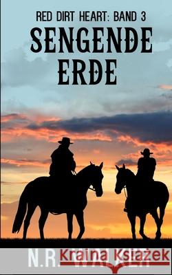 Sengende Erde Anne Sommerfeld, N R Walker 9798305724509