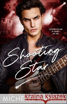 Shooting Star Michelle Mankin 9798306336473