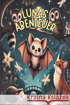 Lunas Abenteuer Ben Karl 9798306786605