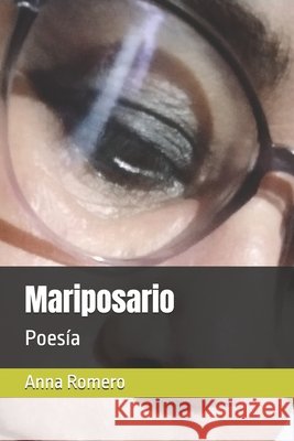 Mariposario: Poesía Romero, Anna Karina 9798306879932