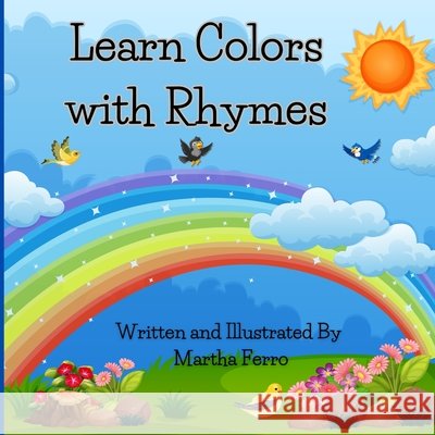 Learn Colors with Rhymes Ferro, Martha 9798309492718