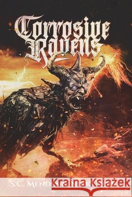 Corrosive Ravens Noir, Nikki, Mendes, S. C. 9798313128689 Independently Published