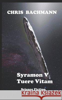 Syramon V Bachmann, Chris 9798313503097