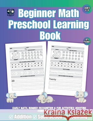 Beginner Math Preschool Learning Book: Step-by-Step Math fun Sameer, Sam 9798314516508
