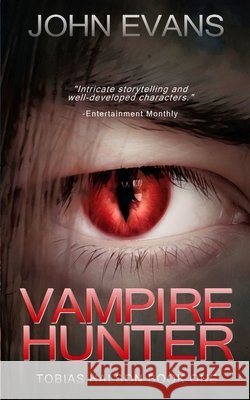 Vampire Hunter Evans, John 9798316853014