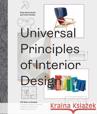 Universal Principles of Interior Design Kelly Harris Smith 9798317901790