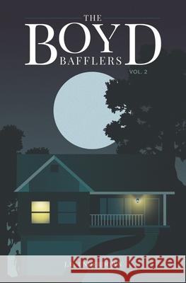The Boyd Bafflers Vol. 2 J R Underdown 9798320713021