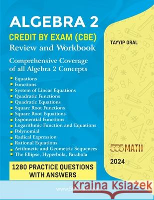Algebra 2: Credit by Exam (Cbe) Tayyip Oral 9798321023020