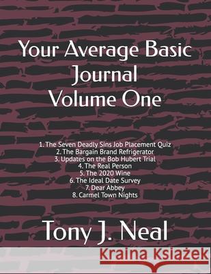 Your Average Basic Journal Tony J Neal 9798321842614