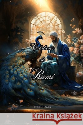 Citations de Rumi Burhan Unver 9798322097761