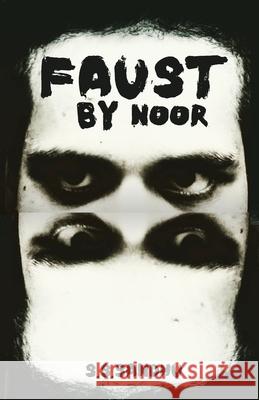 FAUST by NOOR Sarvnoor Singh Sandhu 9798322531210