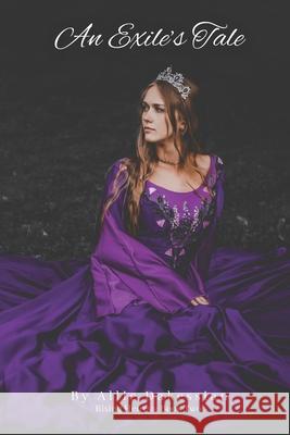 An Exile's Tale Allie Dakessian 9798322926344