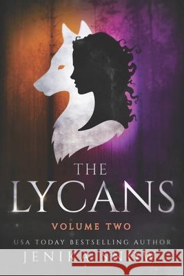 The Lycans: Volume Two Jenika Snow 9798323082247