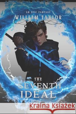 The Seventh Ideal William Taylor 9798323308941