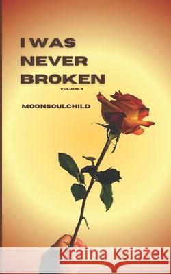 I Was Never Broken: Volume 4 Sara Sheehan 9798323349852