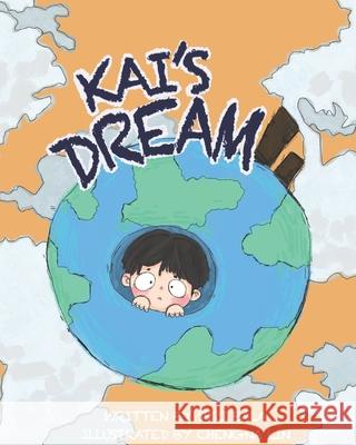 Kai's Dream Chengna Lin, Shri Bala 9798323487363