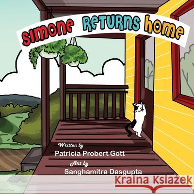 Simone Returns Home Sanghamitra Dasgupta, Patricia Probert Gott 9798323697502