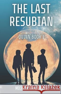 The Last Resubian Michael Hh Warren 9798323813674
