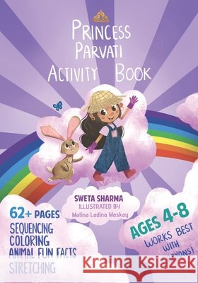 Princess Parvati Activity Book Matina Ladina Maskay, Sweta Sharma 9798324050221