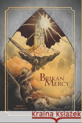 Brikanmercy Jessica Leann Brewer, Andrew James Brewer 9798324286736