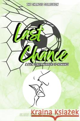 Last Chance Claire Highton-Stevenson 9798324374143