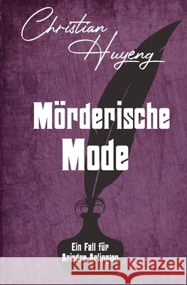 Mörderische Mode Christian Huyeng 9798324410650