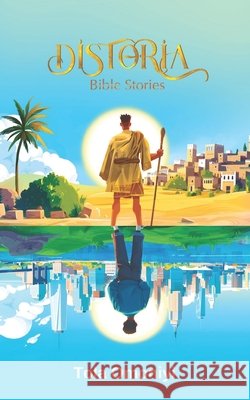 Distoria: Bible Stories Tola Omoniyi 9798324446123