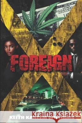 Foreign Keith Kareem Williams 9798324823191