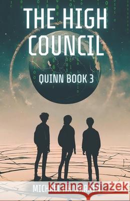 The High Council Michael Hh Warren 9798324885878