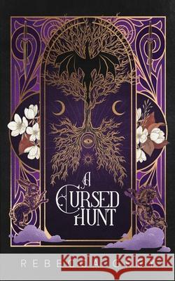 A Cursed Hunt Rebecca Grey 9798325248511