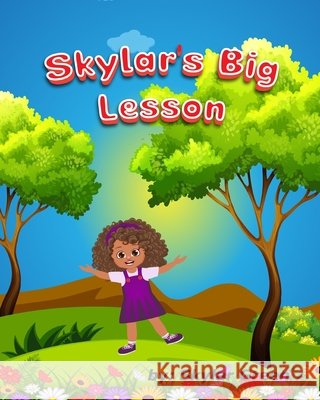Skylar's Big Lesson Skylar Green 9798325505706