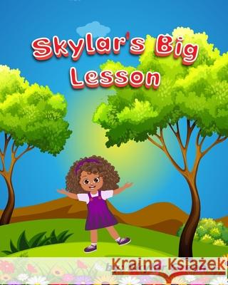 Skylar's Big Lesson Skylar Green 9798325505706