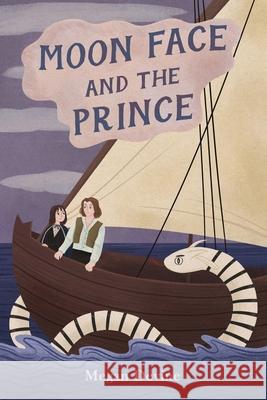 Moon Face and the Prince Megan Devine 9798325683695