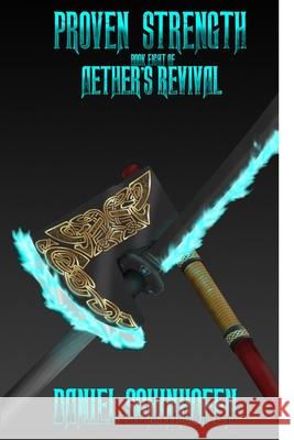 Proven Strength Daniel Schinhofen 9798325772917