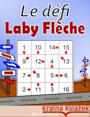 Le Défi Laby Flèche Martin Duval 9798325774034
