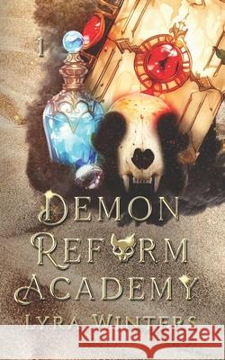 Demon Reform Academy: Term 1 Lyra Winters 9798325775338