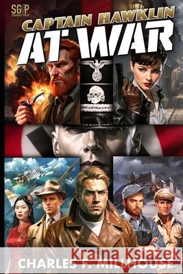 Captain Hawklin at War Charles F Millhouse 9798325855702