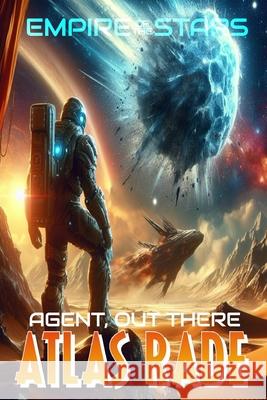 Agent, Out There Rj Nevets 9798326417671 Independently Published