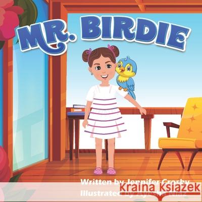 Mr. Birdie Ayesha Niaz, Jennifer Crosby 9798326553270