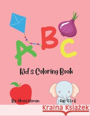 ABC Kid's Coloring Book Almas Usman 9798326567284