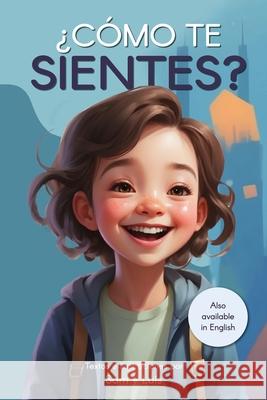 ¿Cómo te sientes? Luis Aguilera, Samantha Robertson 9798326746801