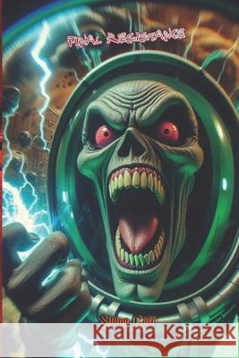 Final Resistance Rachel Crocker, Simon Carr 9798326818744