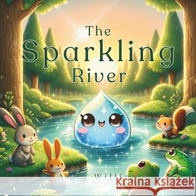 The Sparkling River Andy Williams 9798326965929