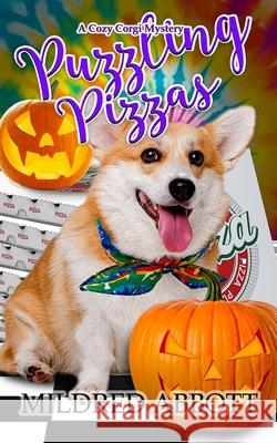 Puzzling Pizza Mildred Abbott 9798327021204